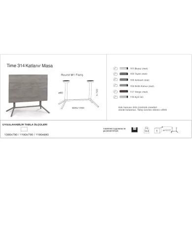 Time 314 Masa (69x119 - 79x119/139) - KATLANIR