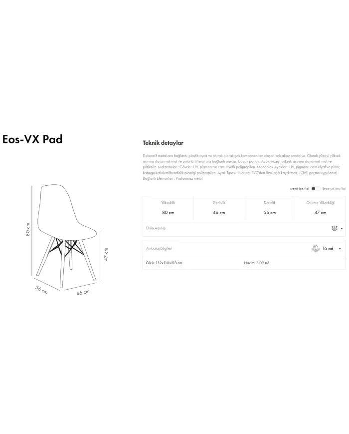 Eos-VX Pad Sandalye