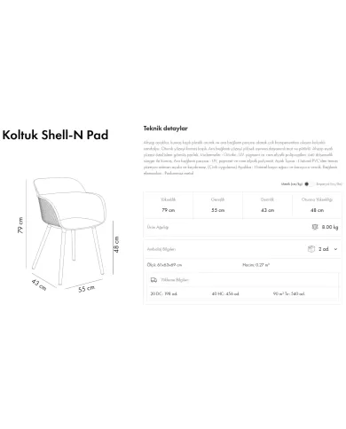 Shell-N Pad Koltuk