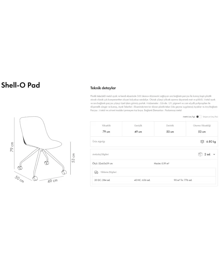 Shell-O Pad Sandalye
