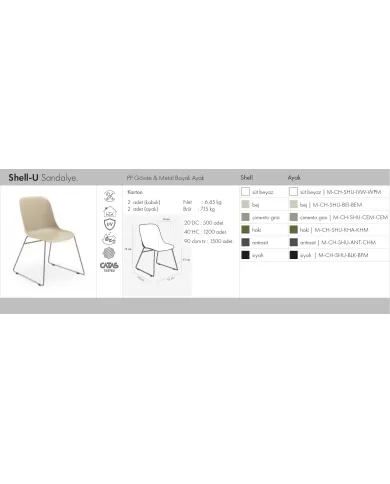 Shell-U Sandalye