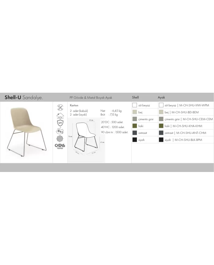 Shell-U Sandalye