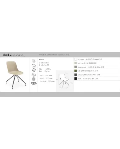 Shell-Z Sandalye