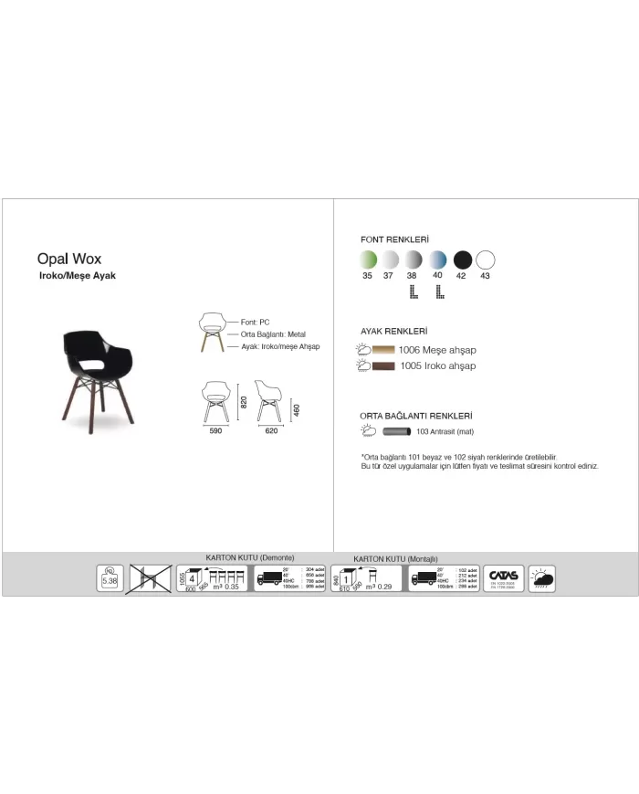 OPAL WOX (iroko ayak)